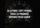 Za szybko i zbyt pewnie.