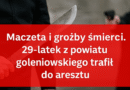 Maczeta i groźby śmierci