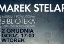 Marek Stelar spotka się z czytelnikami w goleniowskiej bibliotece