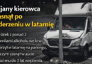 Pijany kierowca zasnął po uderzeniu