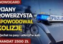 Rowerzysta spowodował kolizję