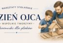 Warsztaty stolarskie z okazji Dnia Ojca