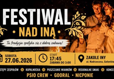 Uwaga! Zmiana godzin FESTIWALU NAD INĄ