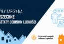 Ruszyły zapisy na powszechne warsztaty ochrony ludności