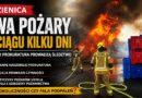 Dwa pożary w ciągu kilku dni w Łozienicy.