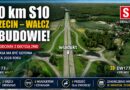 S10 ze Szczecina do Wałcza w budowie