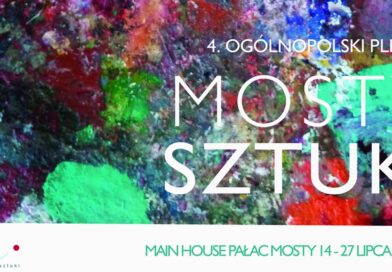 4 Ogólnopolski Plener Mosty Sztuki 4 Ogólnopolski Plener Mosty Sztuki