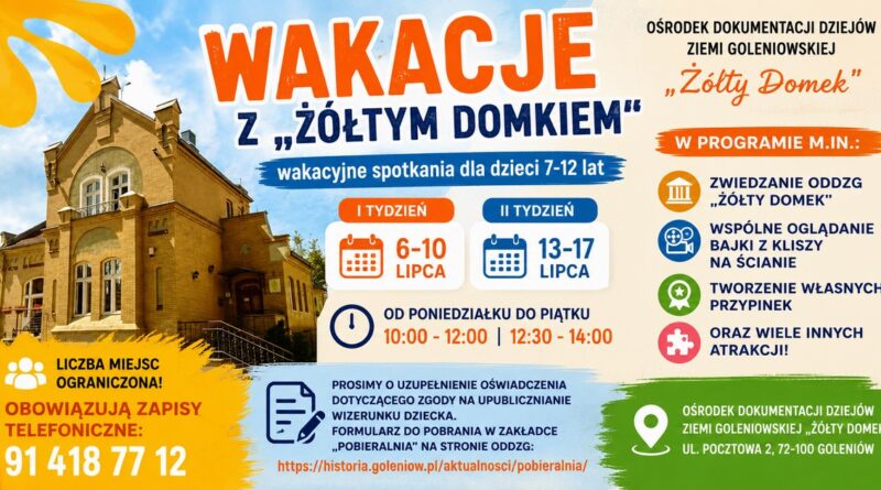 WAKACJE Z „ŻÓŁTYM DOMKIEM”