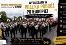 Wood & Brass Band wyrusza  w trasę