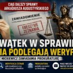Nowy wątek w sprawie Arkadiusza Augustyńskiego