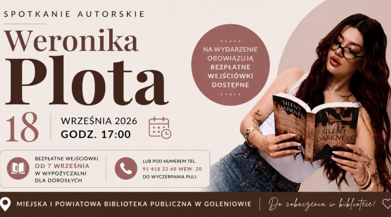 Weronika Plota spotka się z czytelniczkami w goleniowskiej bibliotece Weronika Plota spotka się z czytelniczkami w goleniowskiej bibliotece