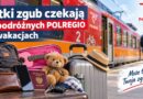 Setki zgub czekają na podróżnych
