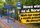 Nowa wiata na ul. Norwida. Miało być wygodniej